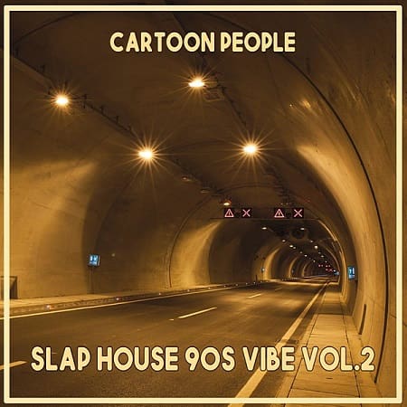 VA - Cartoon People: Slap House 90S Vibe Vol.2 (2020) VA - Cartoon People: Slap House 90S Vibe Vol.2 (2020)