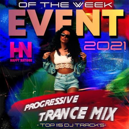 VA - Event Of The Week: Progressive Trance Mix (2021) VA - Event Of The Week: Progressive Trance Mix (2021)