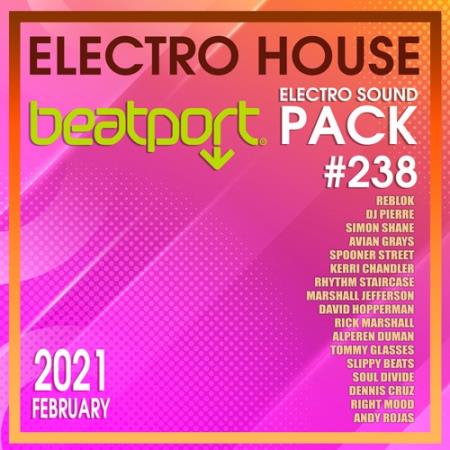 VA - Beatport Electro House: Sound Pack #238 (2021) VA - Beatport Electro House: Sound Pack #238 (2021)