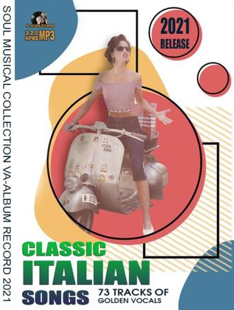 VA - Classic Italian Songs (2021) VA - Classic Italian Songs (2021)