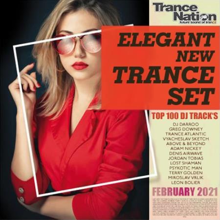 VA - Elegant New Trance Set (2021) VA - Elegant New Trance Set (2021)