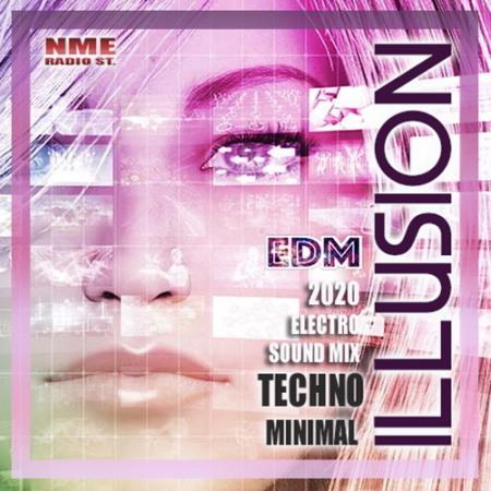 VA - Illusion: Techno Sound Mix (2020) VA - Illusion: Techno Sound Mix (2020)