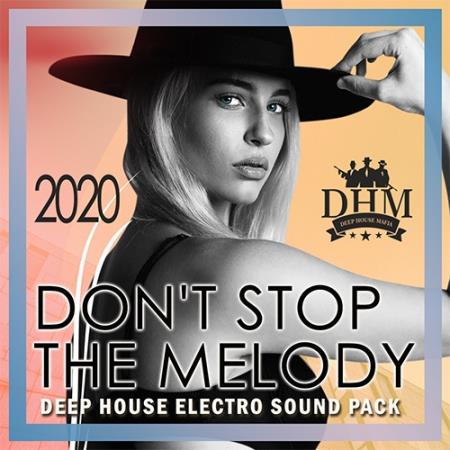 VA - Don't Stop The Melody (2020) VA - Don't Stop The Melody (2020)