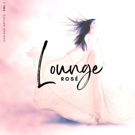 VA - Lounge Rose, Vol. 1 (2023) MP3 VA - Lounge Rose, Vol. 1 (2023) MP3