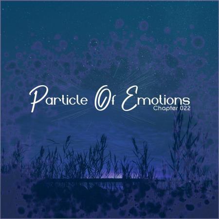 VA - Particle Of Emotions Chapter 022 (2023) MP3