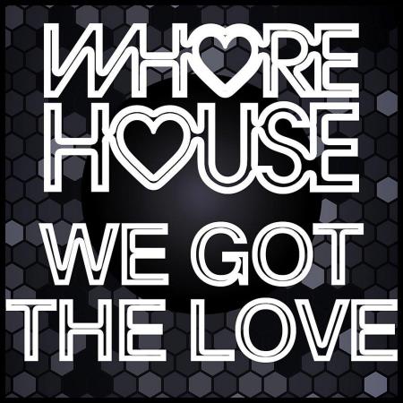 VA - Whore House We Got The Love (2023) MP3 VA - Whore House We Got The Love (2023) MP3