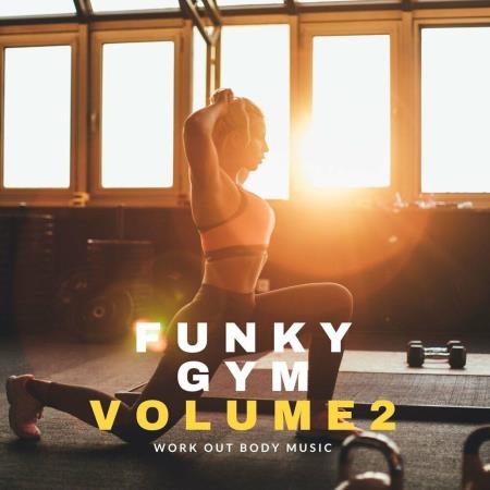 VA - Funky Gym Vol 2 (2023) MP3 VA - Funky Gym Vol 2 (2023) MP3