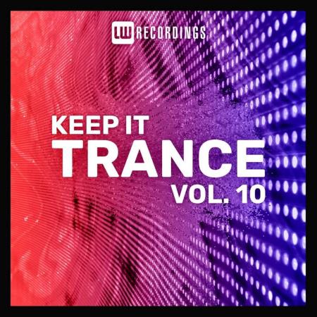 VA - Keep It Trance Vol 10 (2023) MP3 VA - Keep It Trance Vol 10 (2023) MP3