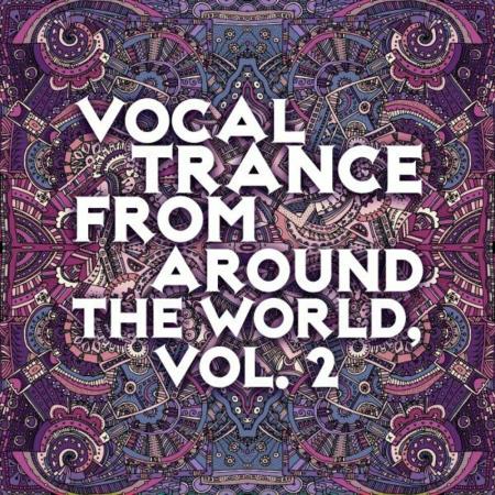 VA - Vocal Trance From Around The World Vol 2 (2023) MP3 VA - Vocal Trance From Around The World Vol 2 (2023) MP3