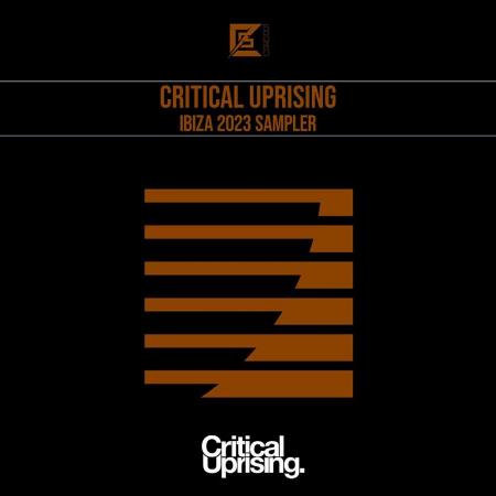 VA - Critical Uprising Ibiza 2023 Sampler (2023) MP3 VA - Critical Uprising Ibiza 2023 Sampler (2023) MP3