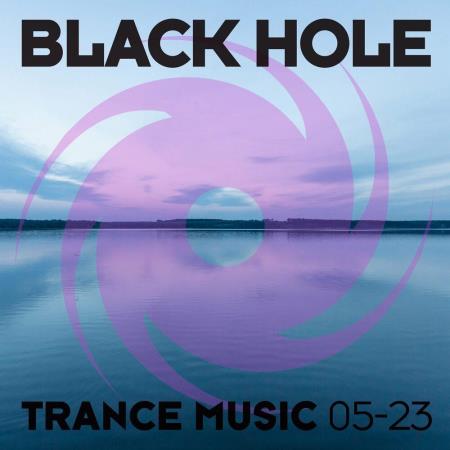 VA - Black Hole Trance Music 05-23 (2023) MP3 VA - Black Hole Trance Music 05-23 (2023) MP3