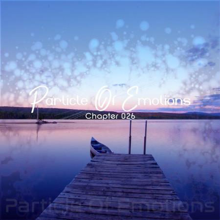 VA - Particles Of Emotions Chapter 026 (Mixed by SounEmot) (2023) MP3 VA - Particles Of Emotions Chapter 026 (Mixed by SounEmot) (2023) MP3