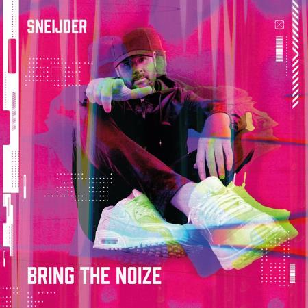 VA - Sneijder - Bring The Noize (2023) MP3 VA - Sneijder - Bring The Noize (2023) MP3