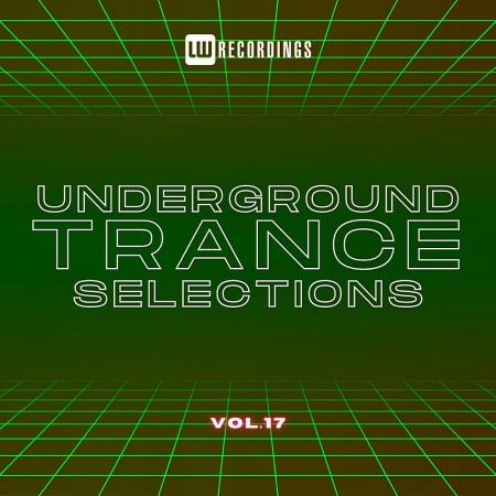 VA - Underground Trance Selections, Vol. 17 (2023) MP3 VA - Underground Trance Selections, Vol. 17 (2023) MP3