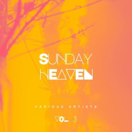 VA - Sunday Heaven, Vol. 3 (2023) MP3 VA - Sunday Heaven, Vol. 3 (2023) MP3