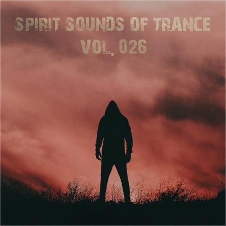 VA - Spirit Sounds Of Trance Vol 26 (2024) MP3 VA - Spirit Sounds Of Trance Vol 26 (2024) MP3