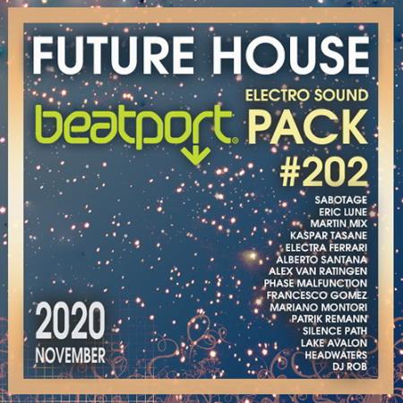 VA - Beatport Future House: Electro Sound Pack #202 (2020) VA - Beatport Future House: Electro Sound Pack #202 (2020)