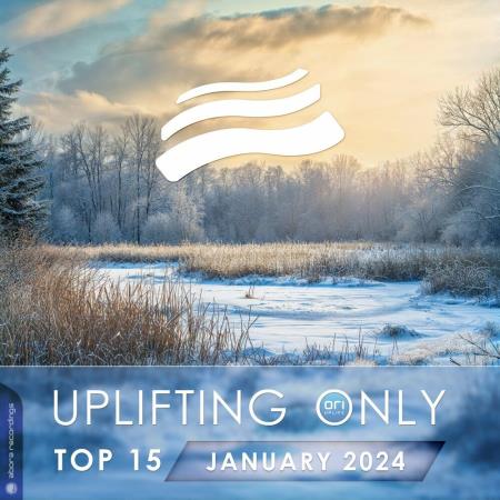 VA - Uplifting Only Top 15: January 2024 (Extended Mixes) (2024) MP3 VA - Uplifting Only Top 15: January 2024 (Extended Mixes) (2024) MP3