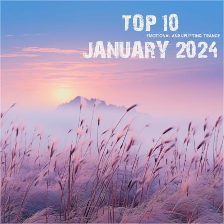 VA - Top 10 January 2024 Emotional Uplifting Trance (2024) MP3 VA - Top 10 January 2024 Emotional Uplifting Trance (2024) MP3