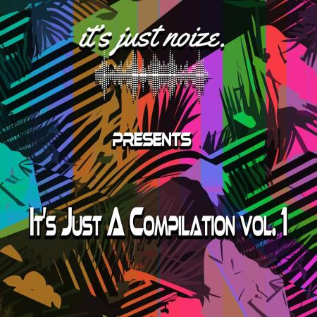 VA - It's Just A Compilation Vol. 1 (2024) MP3 VA - It's Just A Compilation Vol. 1 (2024) MP3