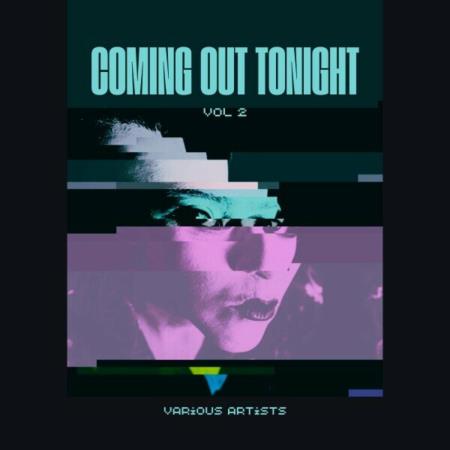 VA - Coming Out Tonight Vol 2 (2024) MP3 VA - Coming Out Tonight Vol 2 (2024) MP3