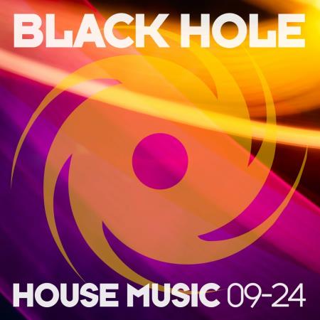 VA - Black Hole House Music 09-24 (2024) MP3 VA - Black Hole House Music 09-24 (2024) MP3