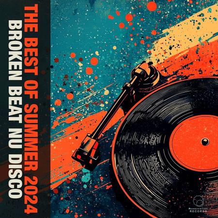 VA - The Best Of Summer 2024 Broken Beat Nu Disco (2024) MP3 VA - The Best Of Summer 2024 Broken Beat Nu Disco (2024) MP3