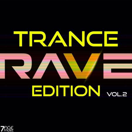 VA - Trance Rave Edition, Vol. 2 (2024) MP3 VA - Trance Rave Edition, Vol. 2 (2024) MP3