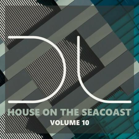 VA - House On The Seacoast, Vol.10 (2024) MP3 VA - House On The Seacoast, Vol.10 (2024) MP3
