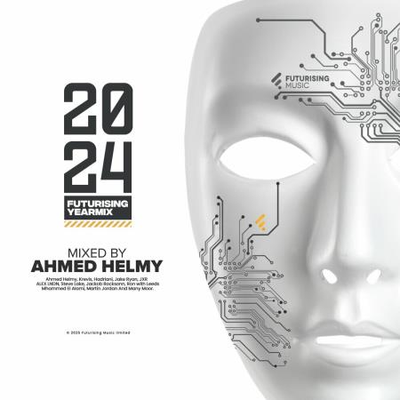 VA - Ahmed Helmy - Futurising Year Mix 2024 (Mixed By Ahmed Helmy) (20