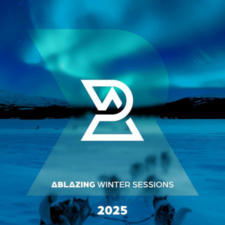 VA - Ablazing Winter Sessions 2025 MP3