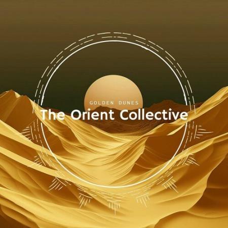 VA - The Orient Collective: Golden Dunes (2025) MP3