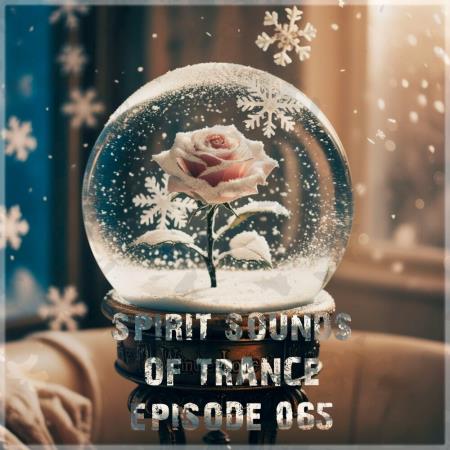 VA - Spirit Sounds of Trance Episode 065 (2025) MP3