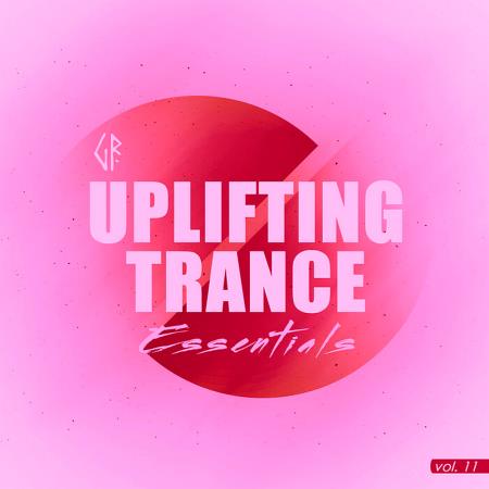 VA - Uplifting Trance Essentials, Vol. 11 (2025) MP3