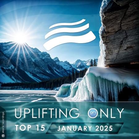 VA - Uplifting Only Top 15: January 2025 (Extended Mixes) (2025) MP3 VA - Uplifting Only Top 15: January 2025 (Extended Mixes) (2025) MP3