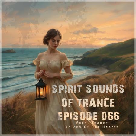 VA - Spirit Sounds of Trance Episode 066 (Vocal Trance) (2025) MP3 VA - Spirit Sounds of Trance Episode 066 (Vocal Trance) (2025) MP3