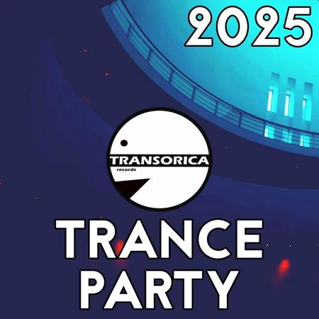 VA - Trance Party 2025 (2025) MP3
