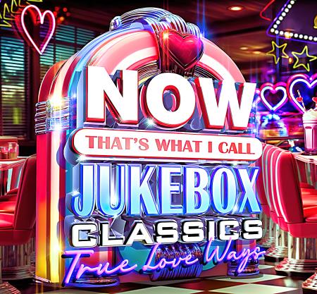 VA - NOW That’s What I Call Jukebox Classics True Love Ways [4CD] (202