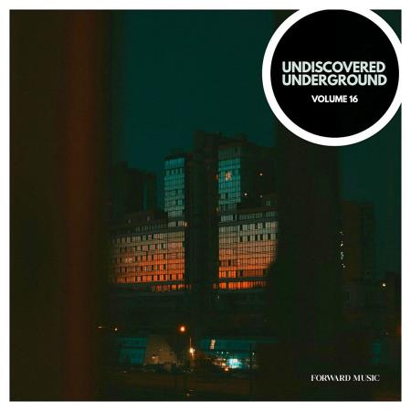 VA - Undiscovered Underground, Vol. 16 (2025) MP3