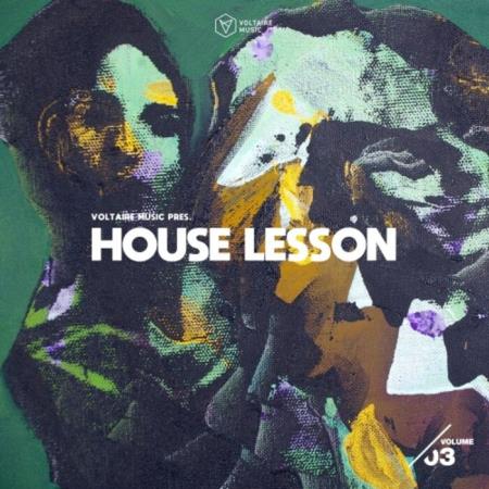 VA - Voltaire Music Pres. House Lesson, Vol 3 (2025) MP3
