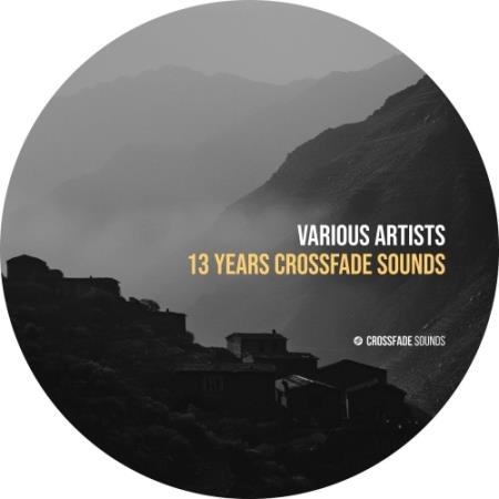 VA - 13 Years Crossfade Sounds (2025) MP3 VA - 13 Years Crossfade Sounds (2025) MP3