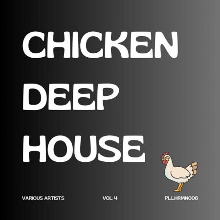 VA - Chicken Deep House 2025 Vol 4 (2025) MP3