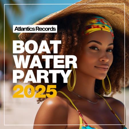 VA - Boat Water Party 2025 (2025) MP3