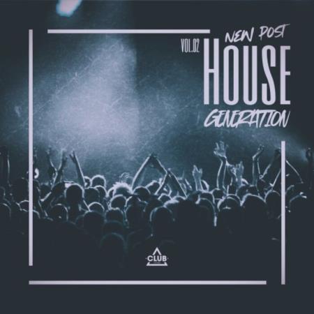 VA - New Post House Generation, Vol.02 (2025) MP3