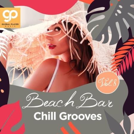 VA - Beach Bar Chill Grooves, Vol. 8 (2025) MP3