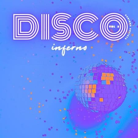 VA - Disco Inferno, Vol 3 (2025) MP3