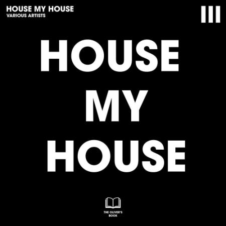 VA - House My House III (2025) MP3