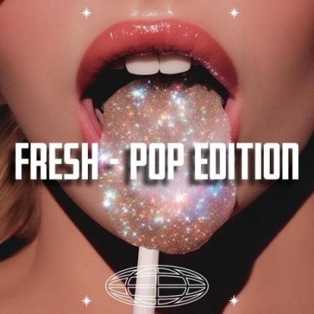 VA - Fresh - Pop Edition (2025) MP3