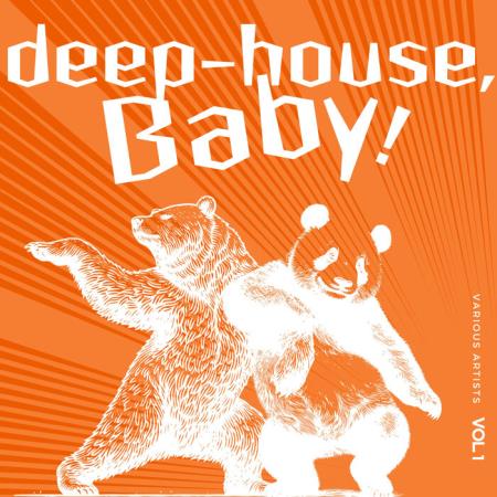 VA - Deep-House, Baby!, Vol 1 (2025) MP3 VA - Deep-House, Baby!, Vol 1 (2025) MP3