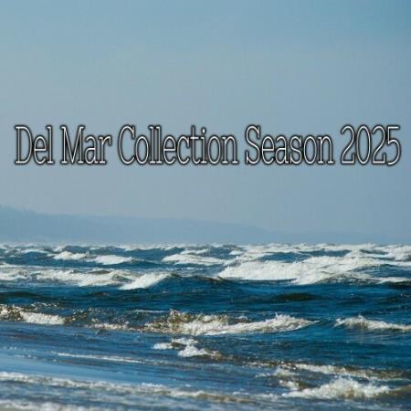 VA - Del Mar Collection Season 2025 (2025) MP3 VA - Del Mar Collection Season 2025 (2025) MP3